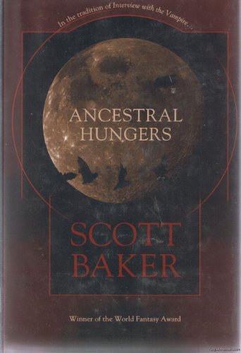 Ancestral Hungers 031285868X Book Cover