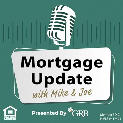 Mortgage Update with Mike & Joe cover art