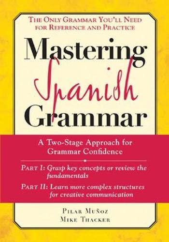 Mastering Spanish Grammar