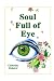 Soul Full of Eye