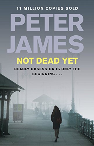 Not Dead Yet (Roy Grace) 0230747264 Book Cover