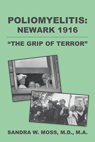 Poliomyelitis: Newark 1916: 