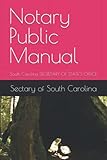 Notary Public Manual: South...