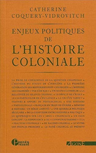 Enjeux politiques de l'histoire coloniale