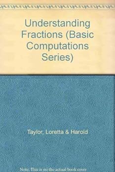 Paperback Understanding Fractions (Basic Computations Series) Book