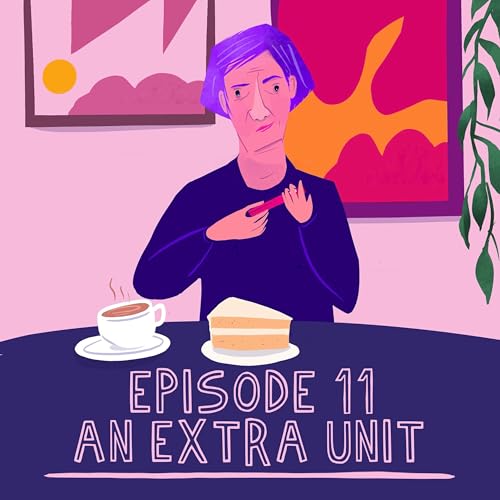 11: An Extra Unit
