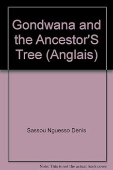 Unknown Binding Gondwana and the Ancestor'S Tree Book