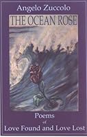 The Ocean Rose: Poems of Love Found and Love Lost 1891444115 Book Cover