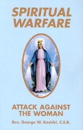 Spiritual Warfare: Attack Against the Woman