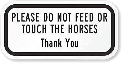Keviewly Please Do Not Feed Or Touch The Horses Sign 6 x 12 Tin Sign High Intensity Grade Reflective Metal