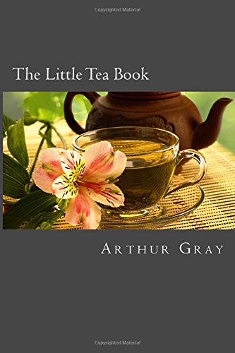 The Little Tea Book 1530718473 Book Cover