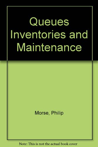 Queues Inventories and Maintenance 8989613914 Book Cover