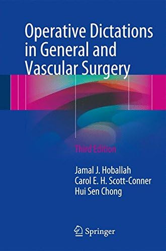 Operative Dictations in General and Vascular Surgery