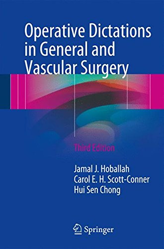 Operative Dictations in General and Vascular Surgery