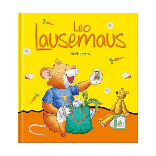Leo Lausemaus hilft gerne: Kinderbuch zum Vorlesen – eine Kindergeschichte für Kinder ab 3 Jahren