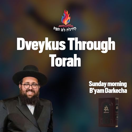 Dveykus Through Torah