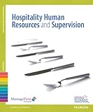 ManageFirst: Hospitality Human Resources Management & Supervision: Hospitality Human Resources...