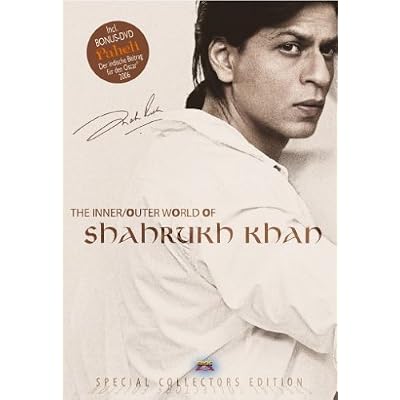 Shahrukh Khan - Inner/Outer World Of...