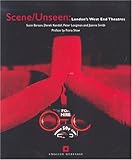  Scene / Unseen: London\'s West End Theatres