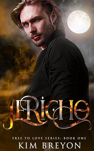 JERICHO (Free to Love Book 1)