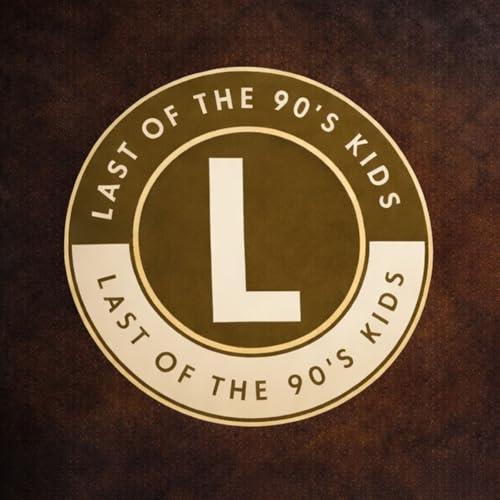 Last of the 90's Kids Titelbild