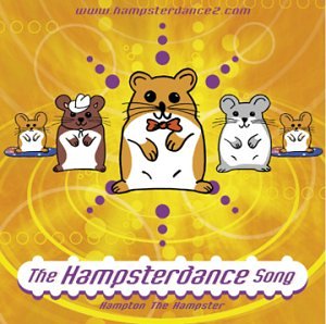 Hampsterdance Song (3 Mixes) [Audio CD] Hampton the Hampster