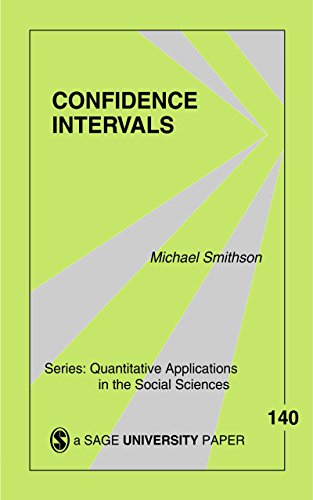 Confidence Intervals (Quantitative Applications in the Social Sciences Book 140) (English Edition)