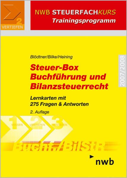 Steuer-Box Buchführung und Bilanzsteuerrecht. Lernkarten mit 275 Fragen & Antworten (NWB Steuerfachkurs - Trainingsprogramm): Lernkarten mit 285 Fragen & Antworten.