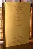 Tennessee Pattern Jury Instructions: T.P.I. 3--Civil 0314961186 Book Cover