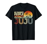 My Favorite People Call Me Juju Vintage Retro Funny Juju T-Shirt