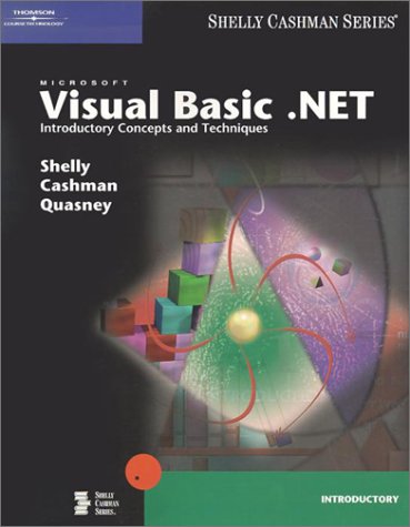 Microsoft Visual Basic.NET: Introductory Concepts and Techniques ...