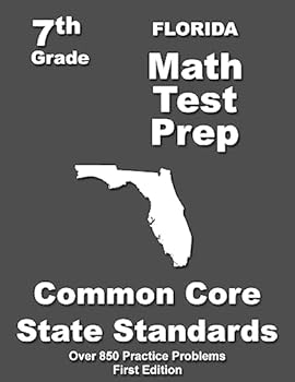 Paperback Florida 7th Grade Math Test Prep: Common Core Learning Standards Book
