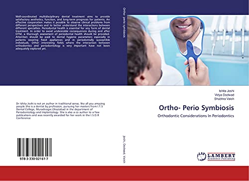 LAP Lambert Academic Publishing - Ortho- Perio Symbiosis: Orthodontic Considerations In Periodontics