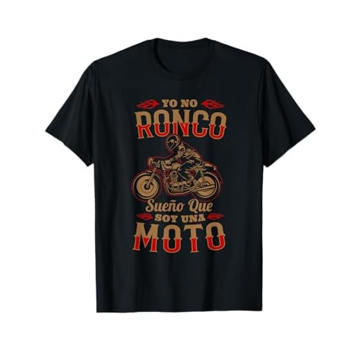 Motoristas Divertido Yo No Ronco Sueño Que Soy Una Moto Camiseta