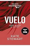 VUELO (TRILOGIA RAVENHOOD 1)