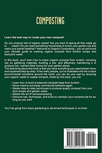 image for Composting: The Ultimate Guide to Creating Your Own Organic Compost in