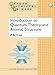 Introduction to Quantum Theory and Atomic Structure (Oxford Chemistry Primers)