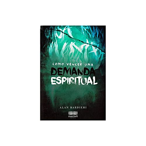 Como Vencer uma Demanda Espiritual