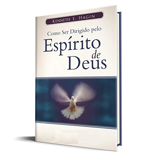 Como Ser Dirigido Pelo Espírito de Deus