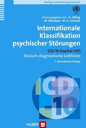 Preisvergleich Produktbild Internationale Klassifikation psychischer Störungen. ICD-10 Kapitel V (F). Klinisch-diagnostische Leitlinien