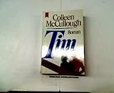 Tim, - COLLEEN. MCCULLOUGH