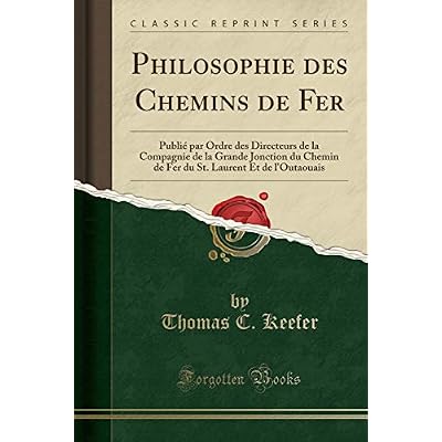 Philosophie Des Chemins de Fer