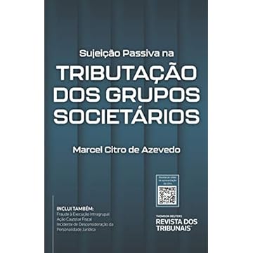 Capa do livro Sujeição Passiva Na Tributação Dos Grupos Societários