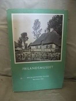 Paperback Frilandsmuseet: An Illustrated Guide in English Book