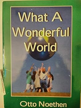 Paperback What A Wonderful World Book