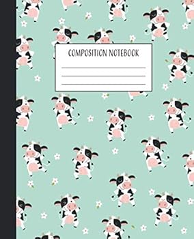 Composition Notebook : Cow Composition Book College Ruled Notebook Lined Journal 100 Pages 7. 5 X 9. 75 School Subject Book Notes Student Gift Kids Teenager Adult Teacher Cow Composition Notebook