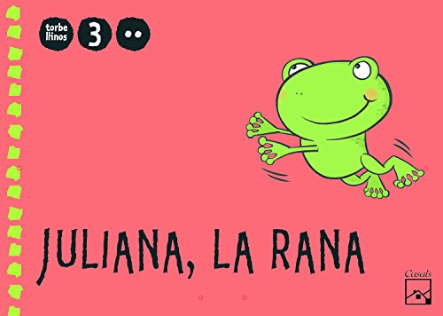 Portada de Juliana, la rana 2.º trimestre 3 años. Torbellinos