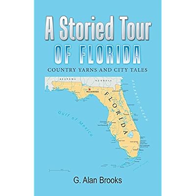 A Storied Tour of Florida