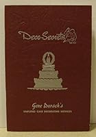 Deco- Secrets: Gene Dursch's Simplified Cake Decorating Methods B00BA80UNI Book Cover