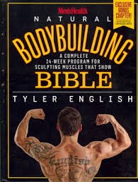 Hardcover Men'shealth Natural Bodybuilding Bible: A Complete 24-Week Program for Sculpting Muscles That Show Book